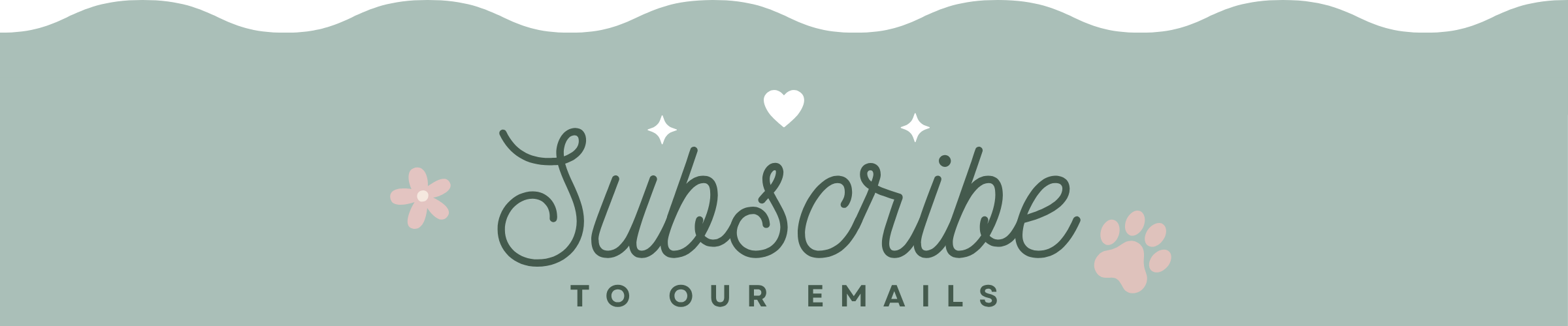 Call to action banner with 'Subscribe to our emails' text on a light green background