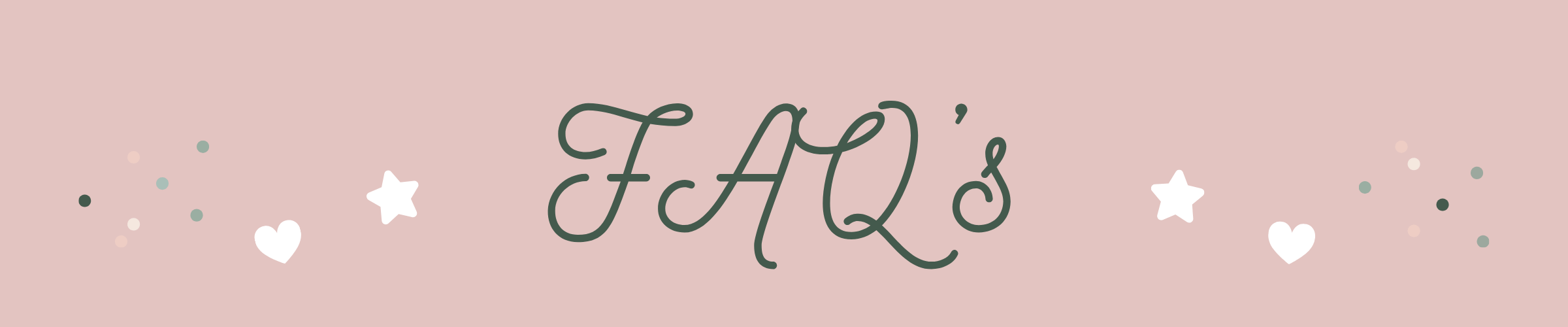 Text 'FAQ's' on a pink background with decorative stars and hearts.